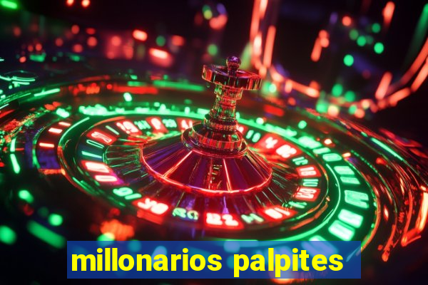 millonarios palpites